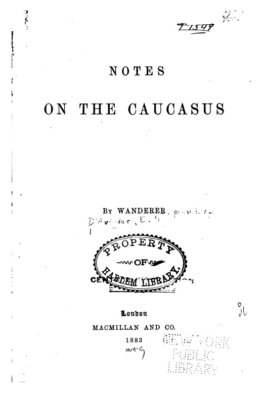 wanderer avigdor notes on the caucasus london macmillan 1883